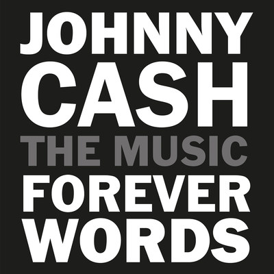 Johnny Cash Forever Words CD Cover Artwork Johnny Cash Forever Words CD Cover Artwork