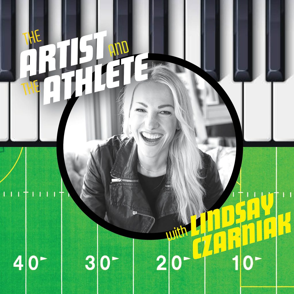 Sportscaster Lindsay Czarniak and Sony Music Entertainment Debut New Podcast “The Artist and The Athlete With Lindsay Czarniak”