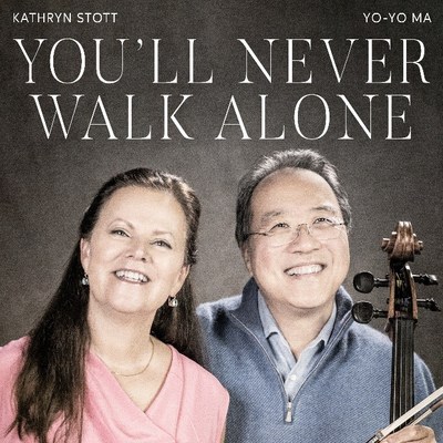 Yo-Yo Ma & Kathryn Stott - "You'll Never Walk Alone" - Available Now Yo-Yo Ma & Kathryn Stott - "You'll Never Walk Alone" - Available Now