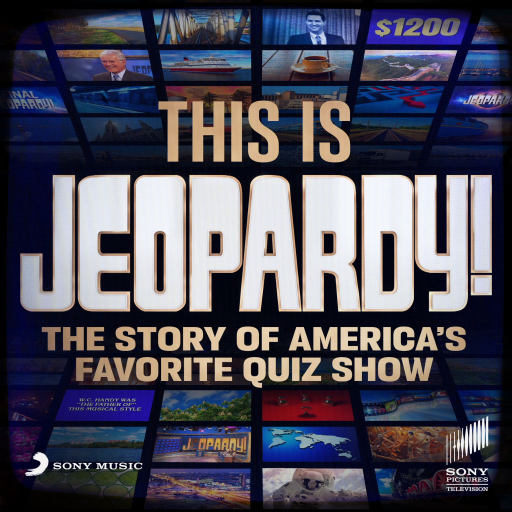 Sony Music Entertainment and Sony Pictures Television Partner for This Is Jeopardy!…the Story of America’s Favorite Quiz Show, New Podcast Hosted by Legendary ‘Jeopardy!’ Champion Buzzy Cohen