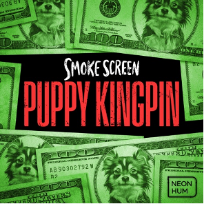 Smoke Screen: Puppy Kingpin, New Investigative Podcast That Explores the Business of Puppy Laundering, Premieres Today